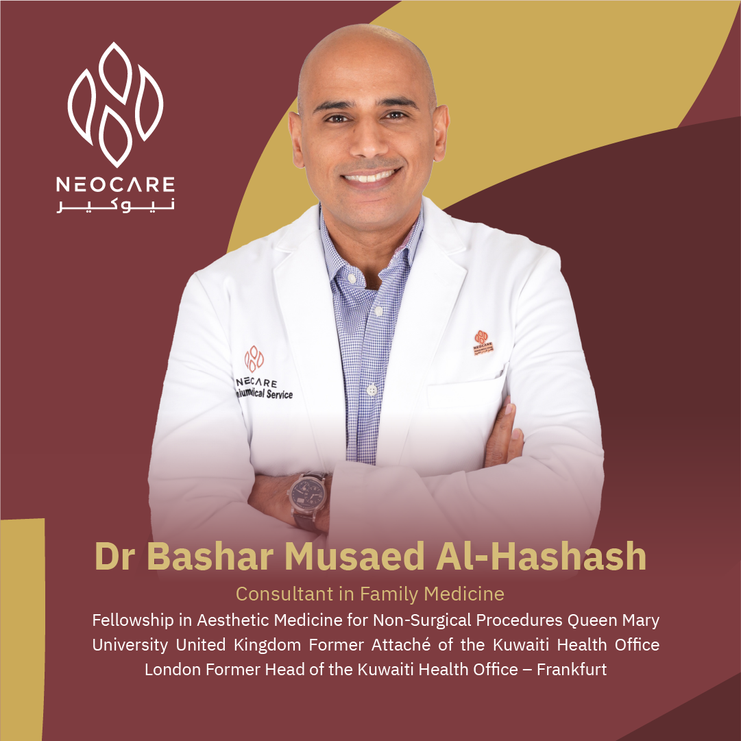 Dr. Bashar Al-Hashash - Dermatology & Aesthetic Specialist, NEOCARE Kuwait